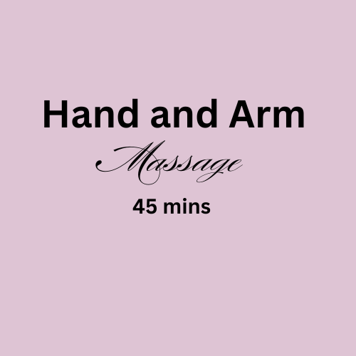 Hand and Arm Massage 45 mins